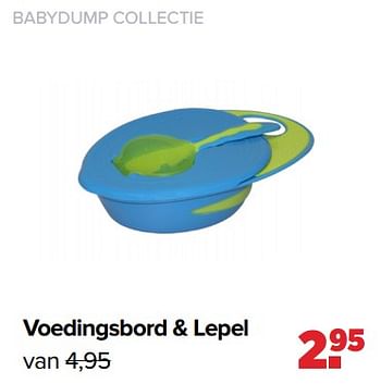 Promoties Voedingsbord + lepel - Huismerk - Baby-Dump - Geldig van 19/04/2021 tot 15/05/2021 bij Baby-Dump
