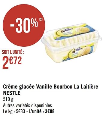 Promotions Crème glacée vanille bourbon la laitière nestle - Nestlé - Valide de 26/04/2021 à 09/05/2021 chez Super Casino