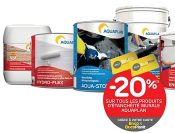 Promotions -20% sur tous les produits d`étanchéité murale aquaplan - Aquaplan - Valide de 28/04/2021 à 10/05/2021 chez Brico