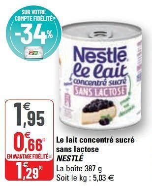 Promotions Le lait concentré sucré sans lactose nestlé - Nestlé - Valide de 28/04/2021 à 09/05/2021 chez G20