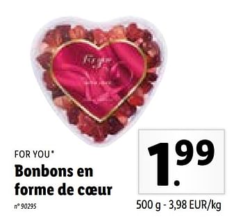 Promotions Bonbons en forme de coeur - For You - Valide de 03/05/2021 à 08/05/2021 chez Lidl