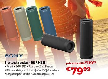 Promotions Sony bluetooth speaker - sosrsxb23 - Sony - Valide de 25/04/2021 à 31/05/2021 chez Exellent