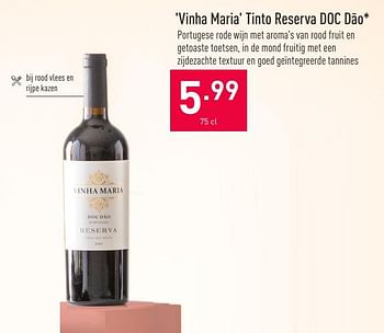 Promoties Vinha maria tinto reserva doc dão - Rode wijnen - Geldig van 05/05/2021 tot 14/05/2021 bij Aldi