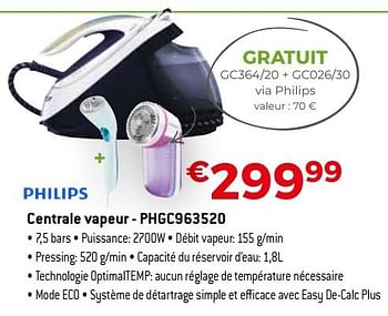 Promotions Philips centrale vapeur - phgc963520 - Philips - Valide de 25/04/2021 à 31/05/2021 chez Exellent