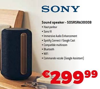 Promotions Sony sound speaker - sosrsra3000b - Sony - Valide de 25/04/2021 à 31/05/2021 chez Exellent