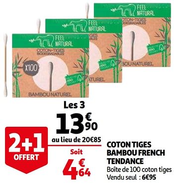 Promotions Coton tiges bambou french tendance - Feel Natural - Valide de 28/04/2021 à 11/05/2021 chez Auchan Ronq