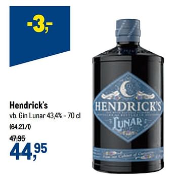 Promotions Hendrick`s gin lunar - Hendrick's - Valide de 05/05/2021 à 18/05/2021 chez Makro