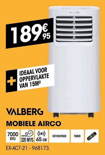 Promotions Valberg mobiele airco ex-ac7-21 - Valberg - Valide de 05/05/2021 à 16/05/2021 chez Electro Depot