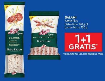 Promoties Salami aoste plus 1+1 gratis - Aoste - Geldig van 05/05/2021 tot 18/05/2021 bij Alvo