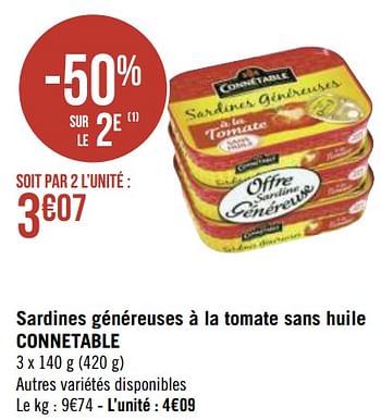 Promotions Sardines généreuses à la tomate sans huile connetable - Connétable - Valide de 03/05/2021 à 16/05/2021 chez Géant Casino