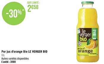 Promotions Pur jus d`orange bio le verger bio - Le Verger - Valide de 03/05/2021 à 16/05/2021 chez Géant Casino
