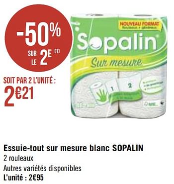Promotions Essuie-tout sur mesure blanc sopalin - Sopalin - Valide de 03/05/2021 à 16/05/2021 chez Géant Casino