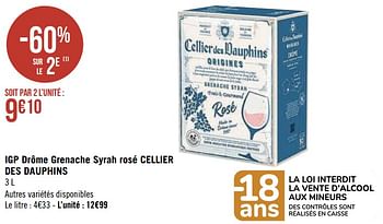 Promotions Igp drôme grenache syrah rosé cellier des dauphins - Vins rosé - Valide de 03/05/2021 à 16/05/2021 chez Super Casino