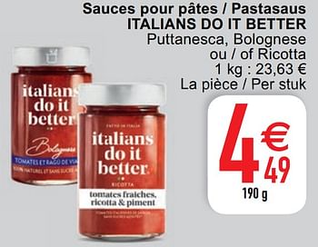 Promotions Sauces pour pâtes - pastasaus italians do it better - Italians do it Better - Valide de 04/05/2021 à 10/05/2021 chez Cora