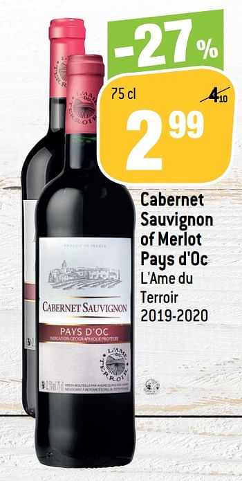 Promoties Cabernet sauvignon of merlot pays d`oc l`ame du terroir 2019-2020 - Rode wijnen - Geldig van 05/05/2021 tot 11/05/2021 bij Match