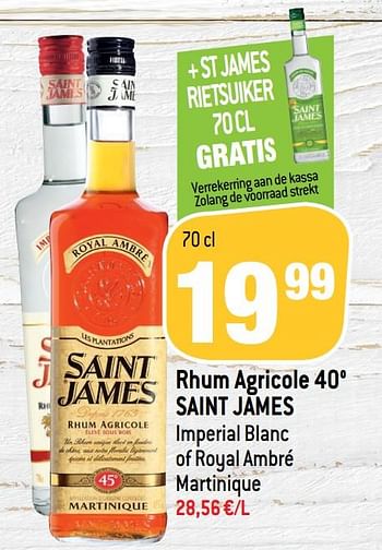 Promoties Rhum agricole 40° saint james - Saint James - Geldig van 05/05/2021 tot 11/05/2021 bij Match