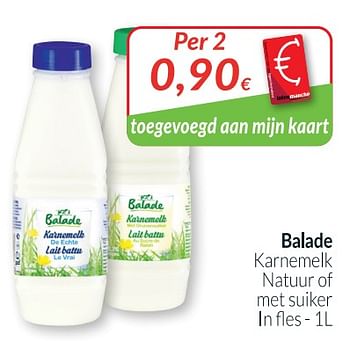 Promoties Balade karnemelk natuur of met suiker - Balade - Geldig van 01/05/2021 tot 31/05/2021 bij Intermarche