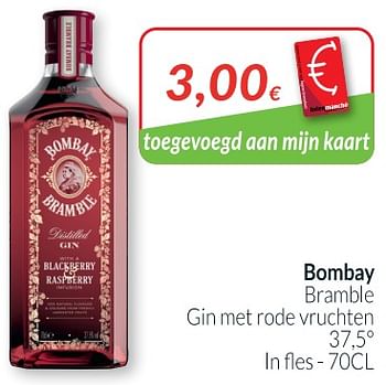 Promoties Bombay bramble gin met rode vruchten - Bombay - Geldig van 01/05/2021 tot 31/05/2021 bij Intermarche