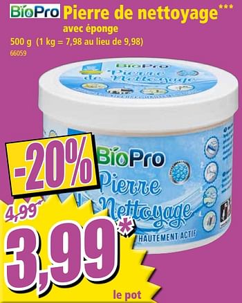 Promotions Pierre de nettoyage avec éponge - Biopro - Valide de 05/05/2021 à 12/05/2021 chez Norma