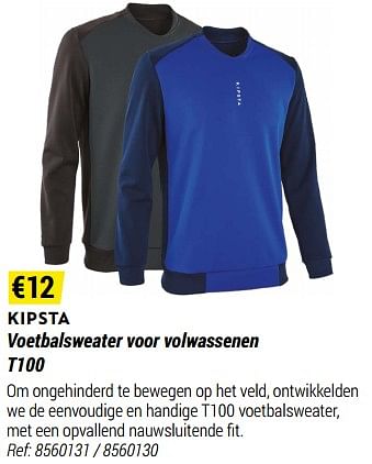 Promoties Voetbalsweater voor volwassenen t100 - Kipsta - Geldig van 01/05/2021 tot 31/12/2021 bij Decathlon