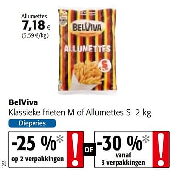 Promotions Belviva klassieke frieten m of allumettes s - Belviva - Valide de 05/05/2021 à 18/05/2021 chez Colruyt