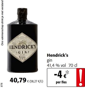 Promotions Hendrick`s gin - Hendrick's - Valide de 05/05/2021 à 18/05/2021 chez Colruyt