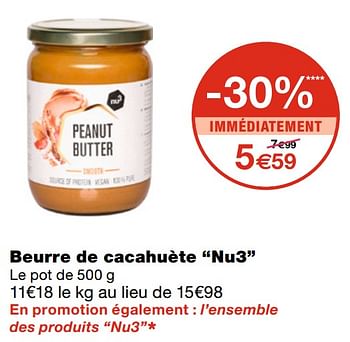 Promotions Beurre de cacahuète nu3 - Nu3 - Valide de 05/05/2021 à 23/05/2021 chez MonoPrix