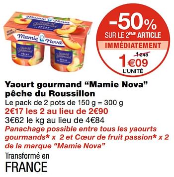 Promoties Yaourt gourmand mamie nova pêche du roussillon - Mamie Nova - Geldig van 05/05/2021 tot 23/05/2021 bij MonoPrix