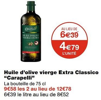 Promotions Huile d`olive vierge extra classico carapelli - Carapelli - Valide de 05/05/2021 à 23/05/2021 chez MonoPrix