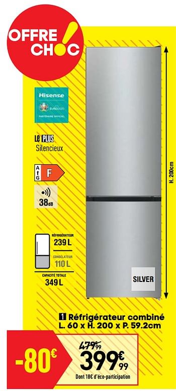 Promotions Réfrigérateur combiné hisense rb454d4adf - Hisense - Valide de 27/04/2021 à 17/05/2021 chez Conforama