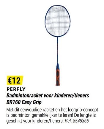 Promoties Perfly badmintonracket voor kinderen-tieners br160 easy grip - Huismerk - Decathlon - Geldig van 01/05/2021 tot 31/12/2021 bij Decathlon