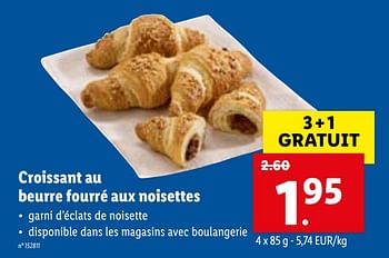 Promotions Croissant au beurre fourré aux noisettes - Produit maison - Lidl - Valide de 10/05/2021 à 15/05/2021 chez Lidl