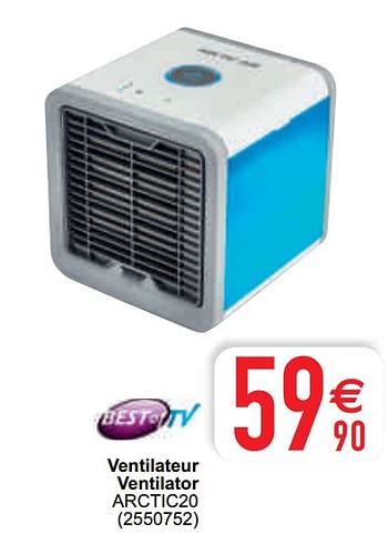 Promoties Best of tv ventilateur ventilator arctic20 - Best of Tv - Geldig van 11/05/2021 tot 22/05/2021 bij Cora
