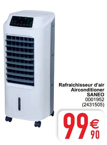 Promoties Rafraichisseur d`air airconditioner saneo 0001952 - Saneo - Geldig van 11/05/2021 tot 22/05/2021 bij Cora