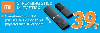 Promotions Xiaomi streaming stick mi tv stick - Xiaomi - Valide de 10/05/2021 à 06/06/2021 chez Krefel