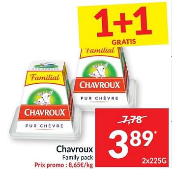 Promotions Chavroux family pack - Chavroux - Valide de 11/05/2021 à 16/05/2021 chez Intermarche