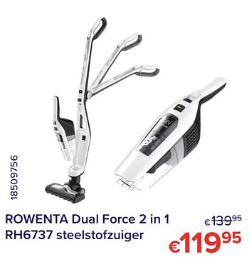 Promoties Rowenta dual force 2 in 1 rh6737 steelstofzuiger - Rowenta - Geldig van 01/05/2021 tot 31/05/2021 bij Euro Shop