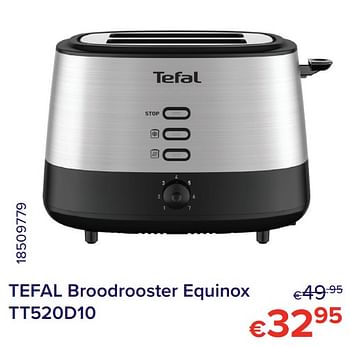 Promoties Tefal broodrooster equinox tt520d10 - Tefal - Geldig van 01/05/2021 tot 31/05/2021 bij Euro Shop