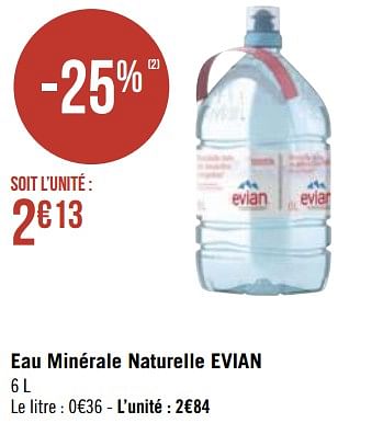 Promotions Eau minérale naturelle evian - Evian - Valide de 10/05/2021 à 23/05/2021 chez Géant Casino
