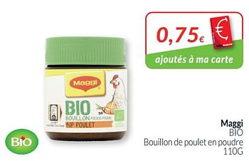Promotions Maggi bio bouillon de poulet en poudre - MAGGI - Valide de 01/05/2021 à 31/05/2021 chez Intermarche