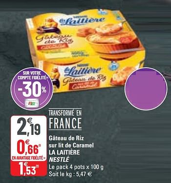 Promoties Gâteau de riz sur lit de caramel la laitière nestlé - Nestlé - Geldig van 12/05/2021 tot 23/05/2021 bij G20