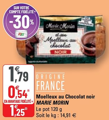 Promoties Moelleux au chocolat noir marie morin - Marie Morin - Geldig van 12/05/2021 tot 23/05/2021 bij G20