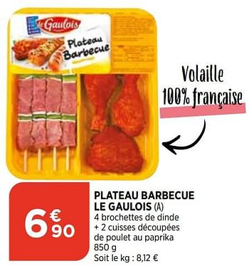 Promotions Plateau barbecue le gaulois - Le Gaulois - Valide de 12/05/2021 à 17/05/2021 chez Atac
