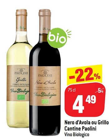Promotions Nero d`avola ou grillo cantine paolini - Vins rouges - Valide de 12/05/2021 à 18/05/2021 chez Match