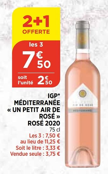 Promotions Igp méditerranée un petit air de rosé rosé 2020 - Vins rosé - Valide de 12/05/2021 à 17/05/2021 chez Atac