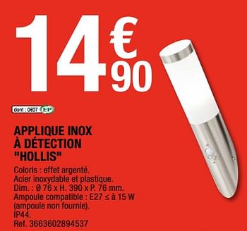 Promoties Applique inox à détection hollis - Huismerk - Brico Depot - Geldig van 12/05/2021 tot 04/06/2021 bij Brico Depot