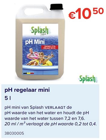 Promoties Ph regelaar mini - Splash - Geldig van 07/05/2021 tot 31/08/2021 bij Euro Shop