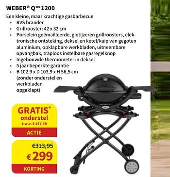 Promoties Weber q 1200 - Weber - Geldig van 09/05/2021 tot 30/09/2021 bij Horta