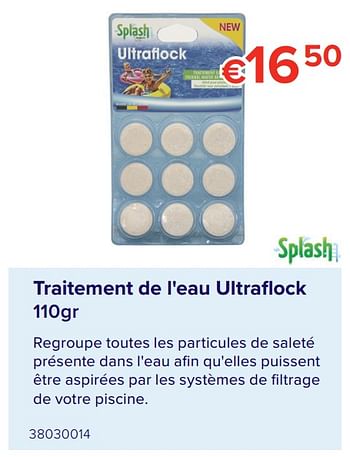 Promotions Traitement de l`eau ultraflock - Splash - Valide de 07/05/2021 à 31/08/2021 chez Euro Shop