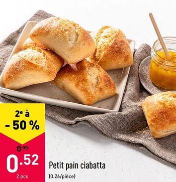 Promotions Petit pain ciabatta - Produit maison - Aldi - Valide de 17/05/2021 à 28/05/2021 chez Aldi